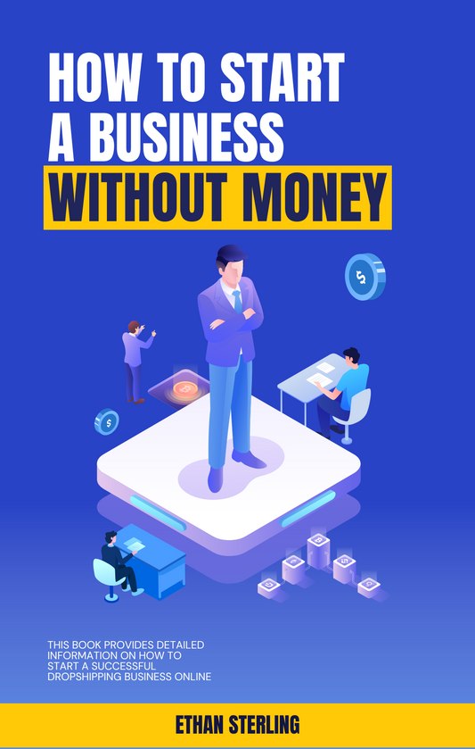 How To Start An Online Business Without Money